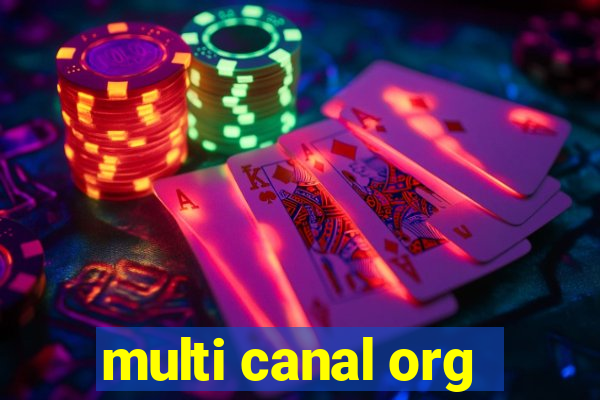 multi canal org